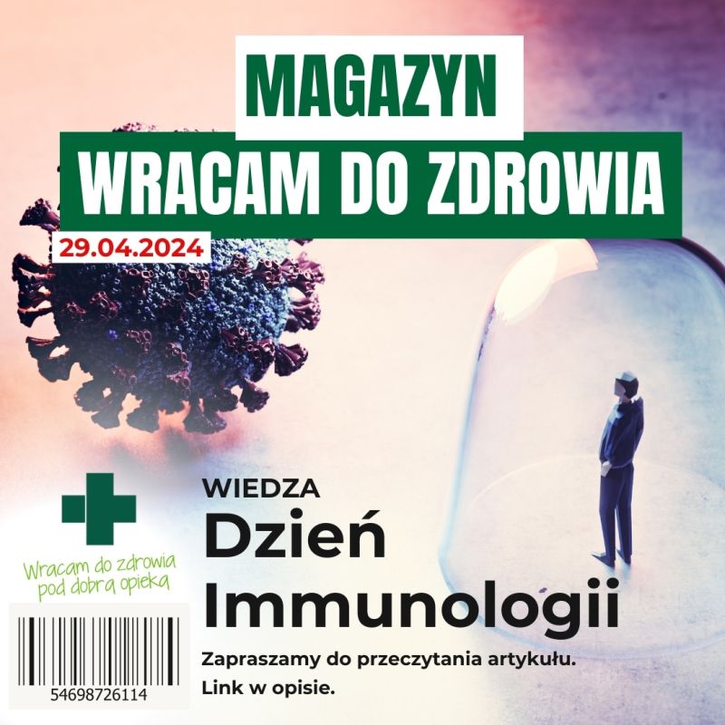Immunologia - zrozumieć zawiłości odporności